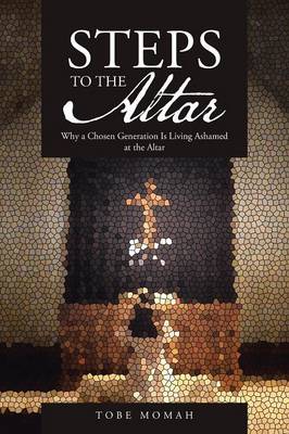 Steps to the Altar