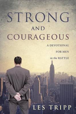 Strong and Courageous