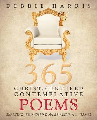 365 Christ-Centered Contemplative Poems
