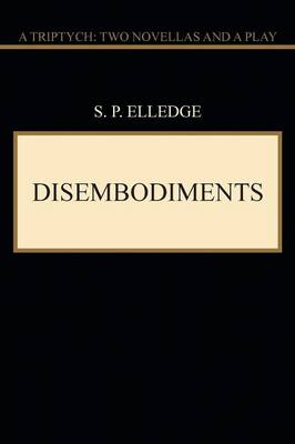 Disembodiments