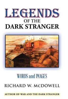 Legends of the Dark Stranger