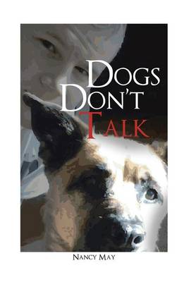 Dogs Don't Talk