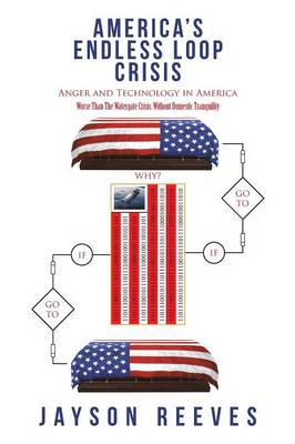 America's Endless Loop Crisis