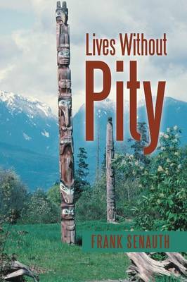 Lives Without Pity