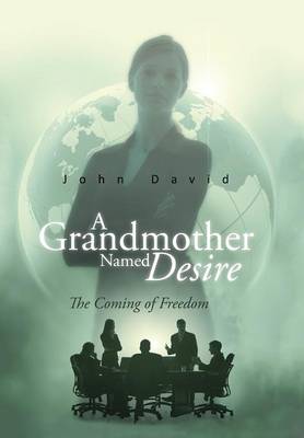 A Grandmother Named Desire