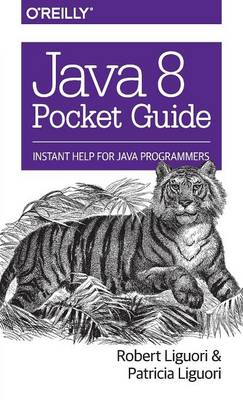 Java 8 Pocket Guide