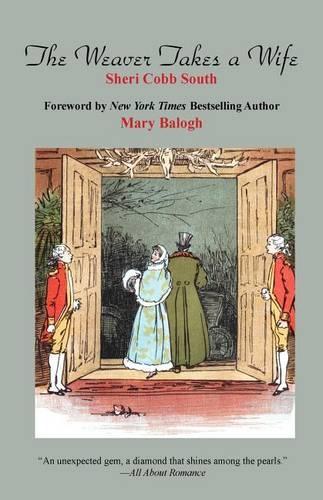 The Weaver Takes a Wife