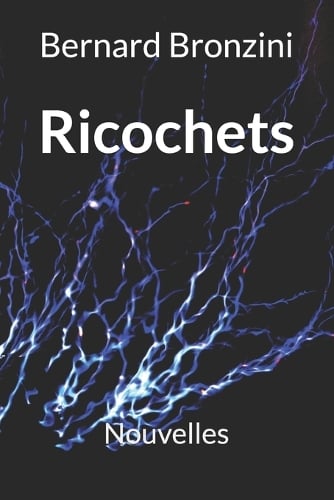 Ricochets