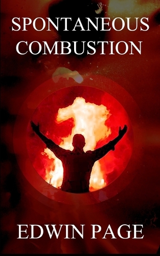 Spontaneous Combustion