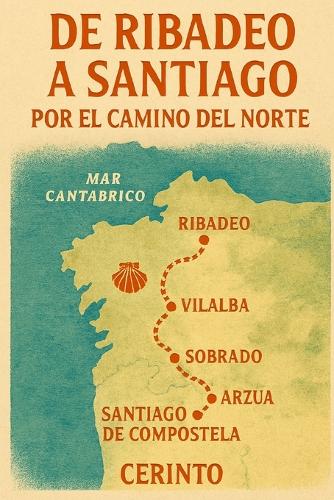De Ribadeo a Santiago por el Camino del Norte