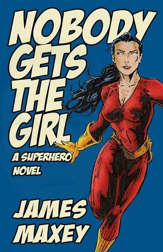 Nobody Gets the Girl