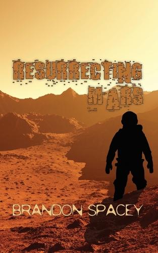 Resurrecting Mars