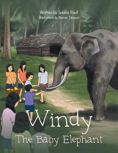 Windy the Baby Elephant
