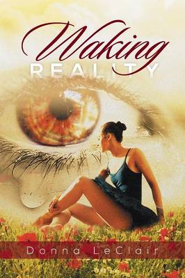 Waking Reality
