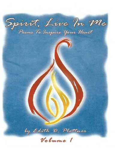 Spirit, Live In Me - Volume 1