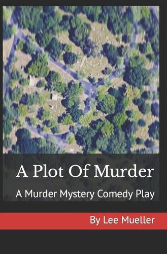 A Plot Of Murder