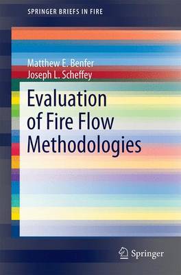 Evaluation of Fire Flow Methodologies