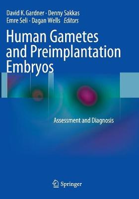 Human Gametes and Preimplantation Embryos