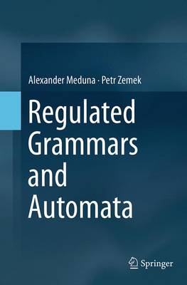Regulated Grammars and Automata