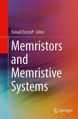 Memristors and Memristive Systems