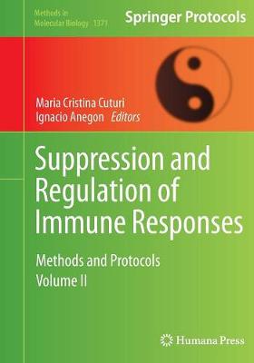 Suppression and Regulation of Immune Responses