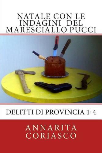 Natale con le indagini del maresciallo Pucci