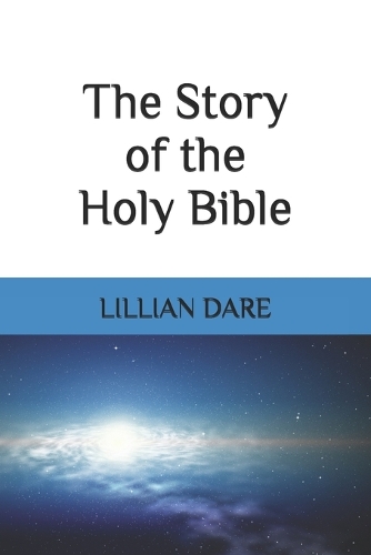 The Story of the Holy Bible