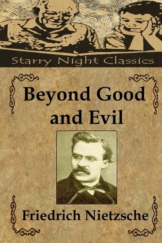 Beyond Good and Evil