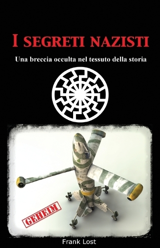 I segreti nazisti