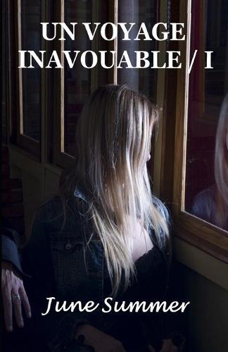 Un voyage inavouable