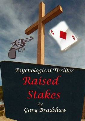 Raised Stakes