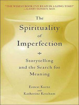 The Spirituality of Imperfection