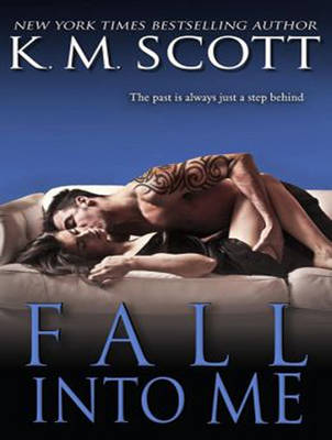 Fall Into Me