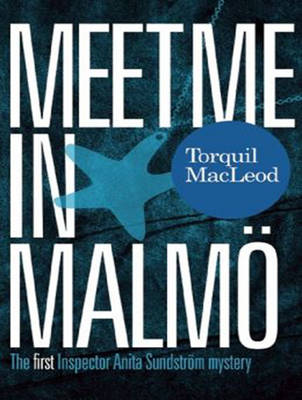 Meet Me in Malmoe