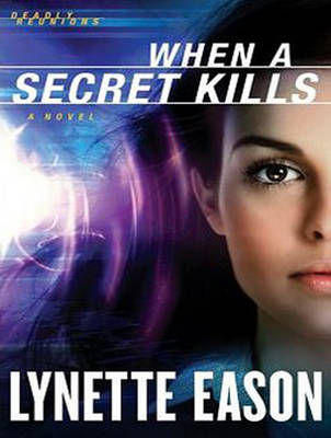 When a Secret Kills