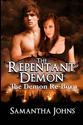 The Repentant Demon Trilogy, Book 2
