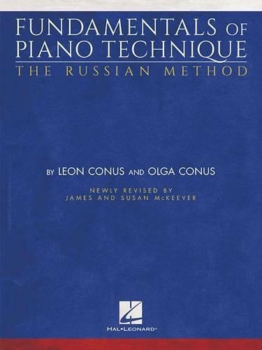 Fundamentals of Piano Technique-The Russian Method