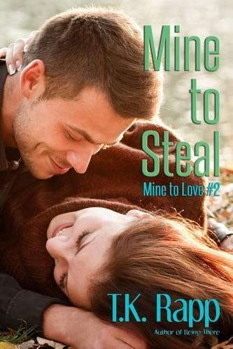 Mine to Steal