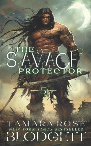 The Savage Protector