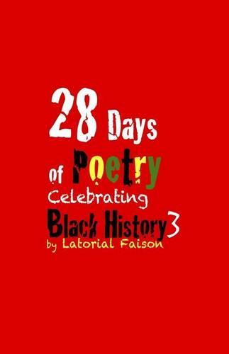 28 Days of Poetry Celebrating Black History