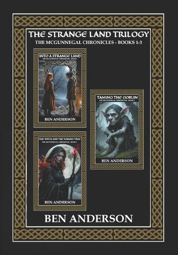 The Strange Land Trilogy