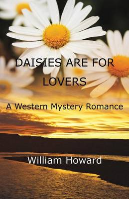 Daisies are for Lovers