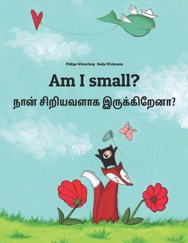 Am I small? நான் சிறியவளாக இருக்கிறேனா?