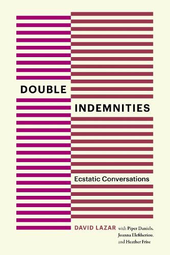 Double Indemnities