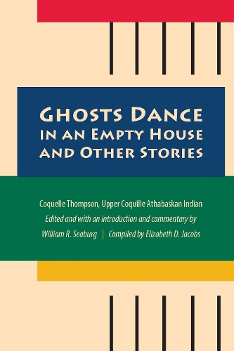 Ghosts Dance in an Empty House and Other Stories
