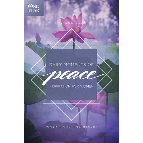 The One Year Daily Moments of Peace