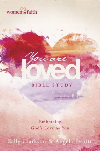 You Are Loved Bible Study