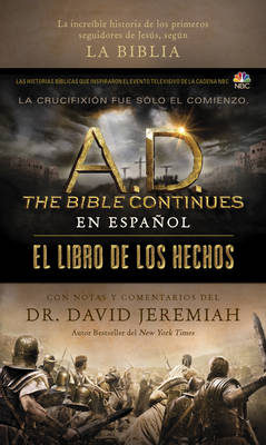 A.D. The Bible Continues En Espanol: El Libro De Los Hechos