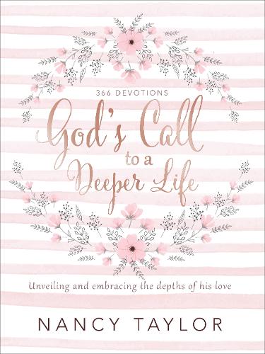 God's Call to a Deeper Life