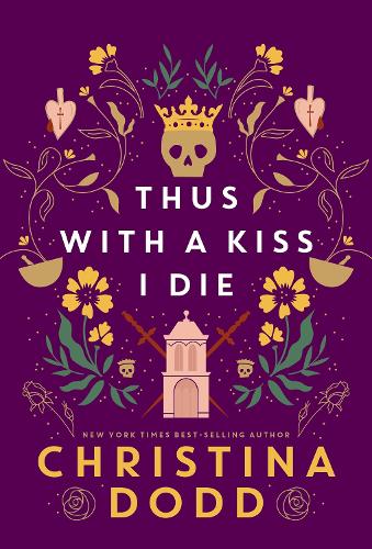 Thus with a Kiss I Die